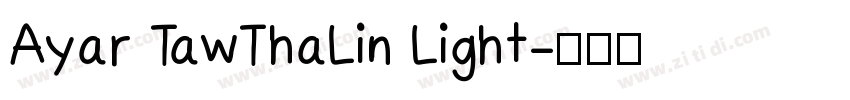 Ayar TawThaLin Light字体转换